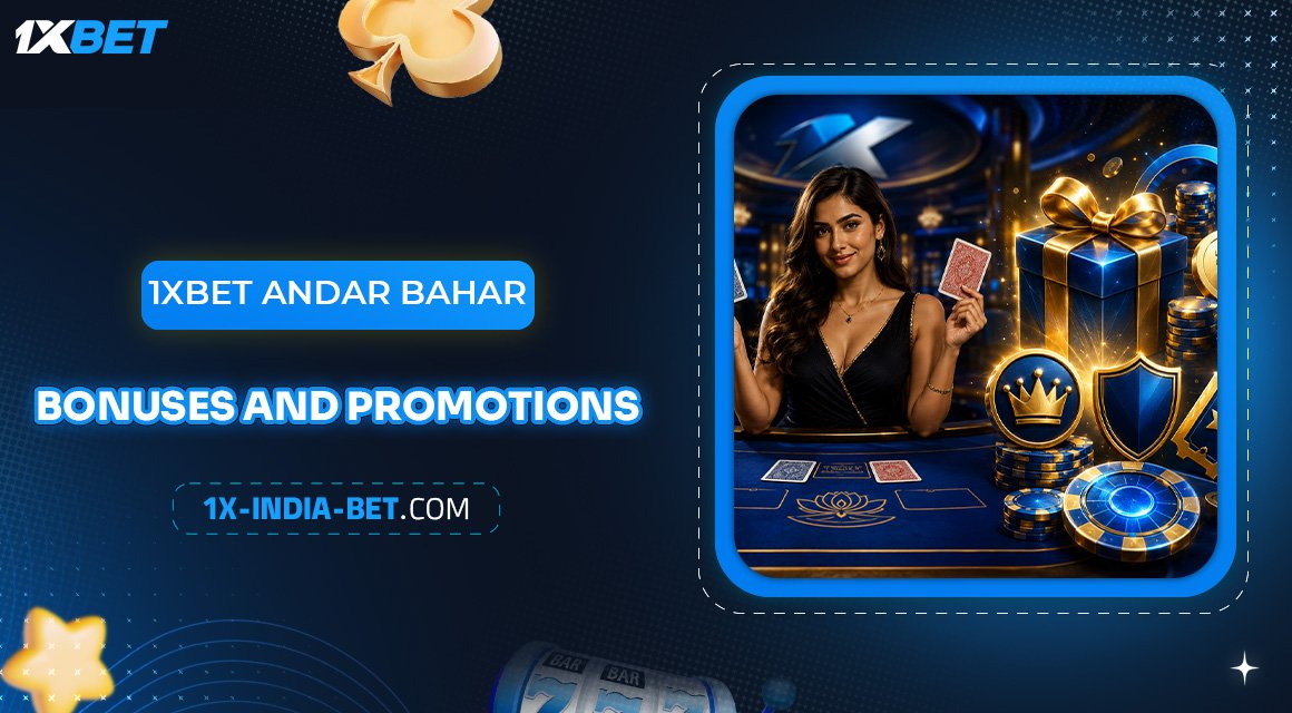 1xBet-Andar-Bahar-Bonuses-and-Promotions