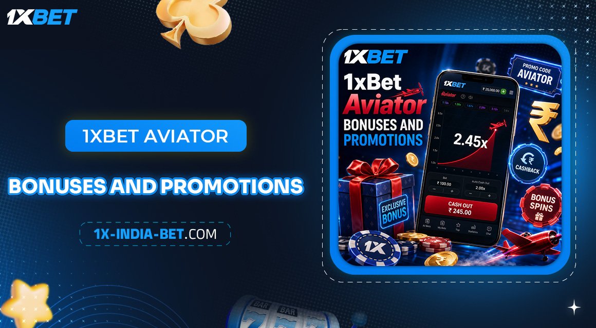 1xBet-Aviator-Bonuses-and-Promotions