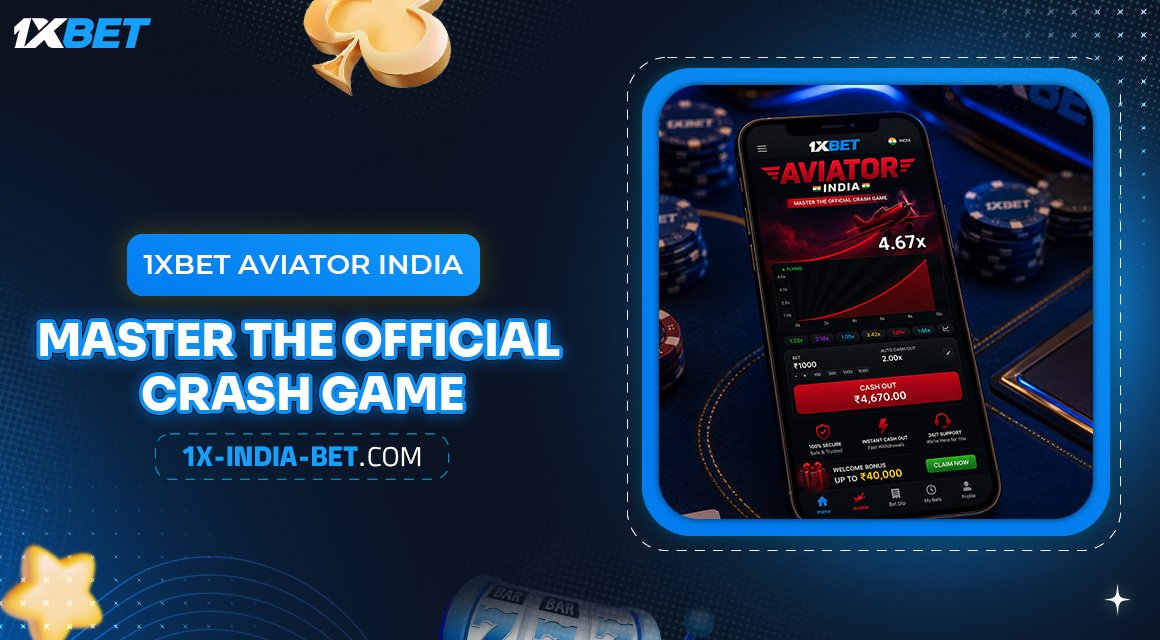 1xBet-Aviator-India-Master-the-Official-Crash-Game