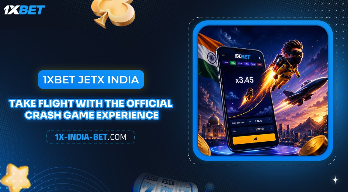 1xBet-JetX-India-Take-Flight-with-the-Official-Crash-Game-Experience