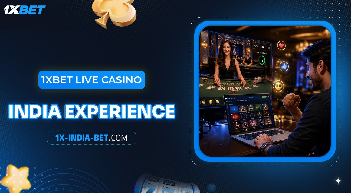 1xBet-Live-Casino-India-Experience
