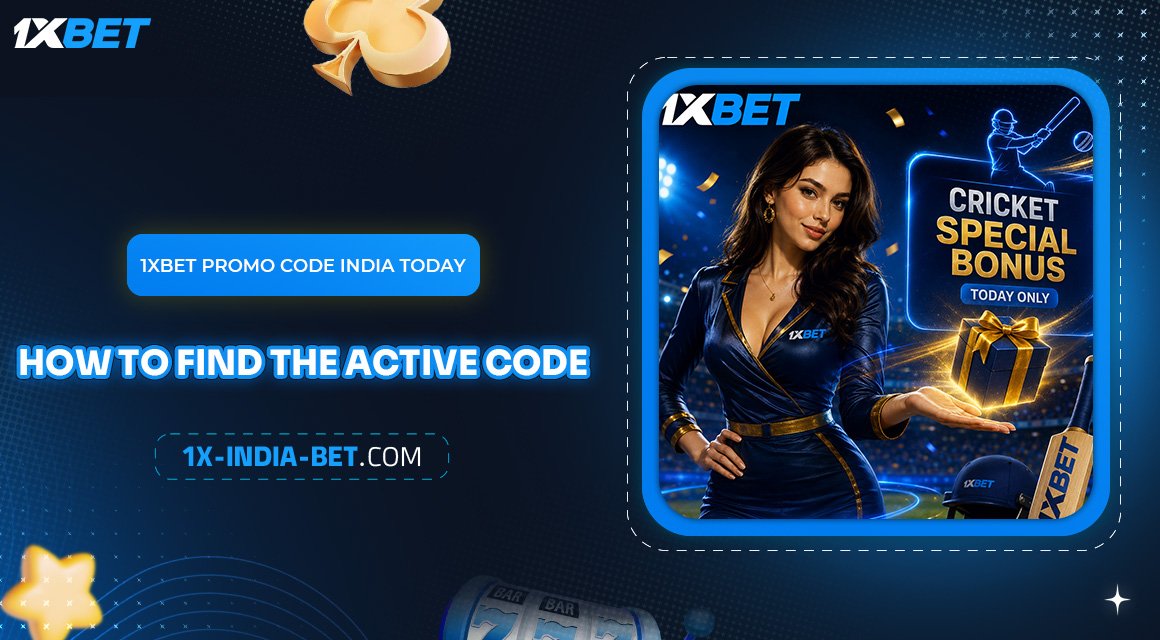 1xBet-Promo-Code-India-Today-How-to-Find-the-Active-Code