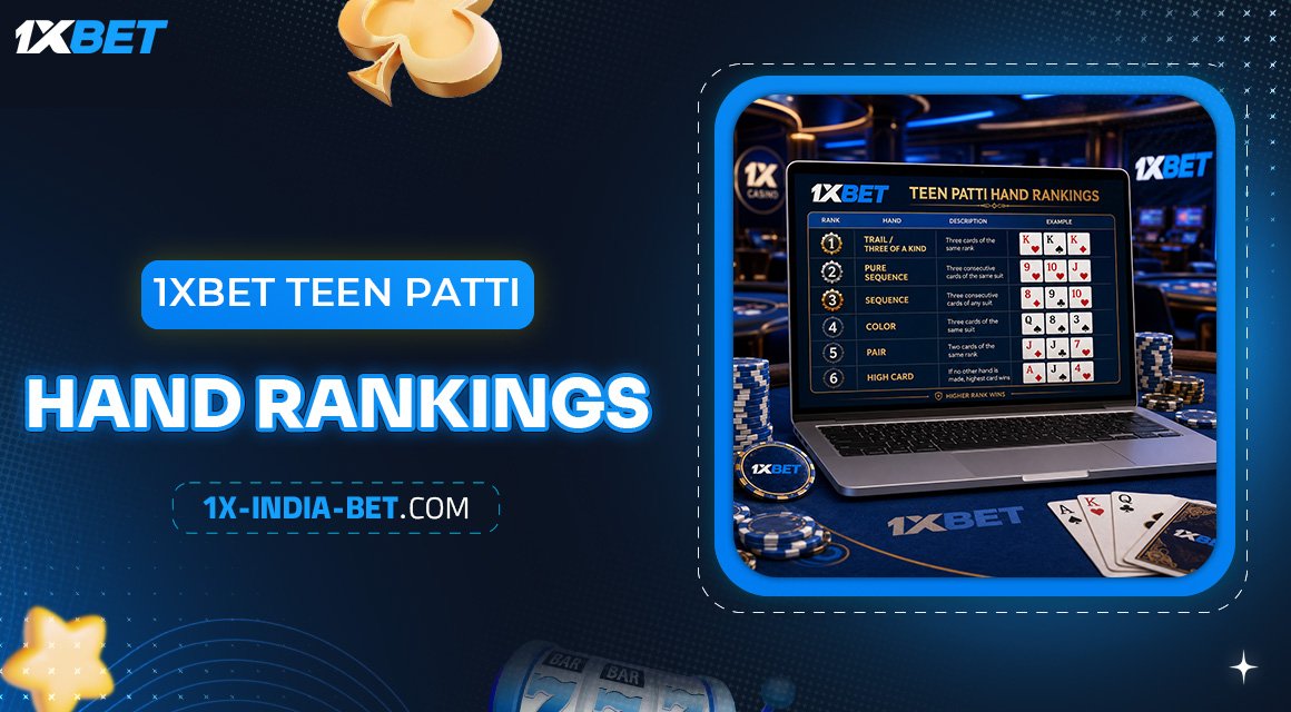 1xBet-Teen-Patti-Hand-Rankings 1xBet-Teen-Patti-Hand-Rankings