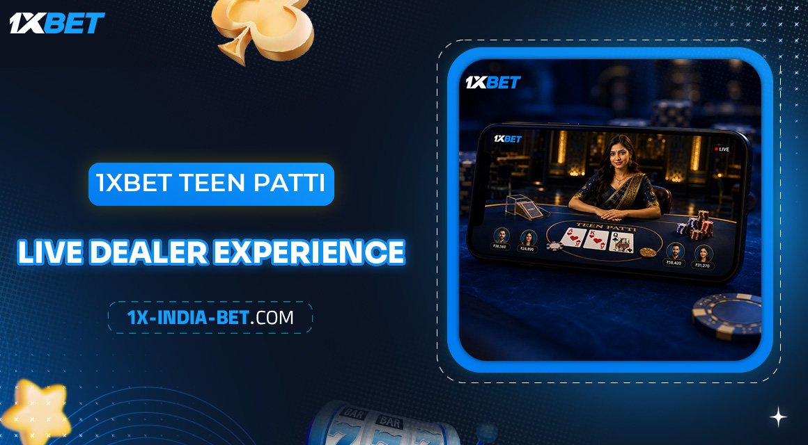 1xBet-Teen-Patti-Live-Dealer-Experience 1xBet-Teen-Patti-Live-Dealer-Experience