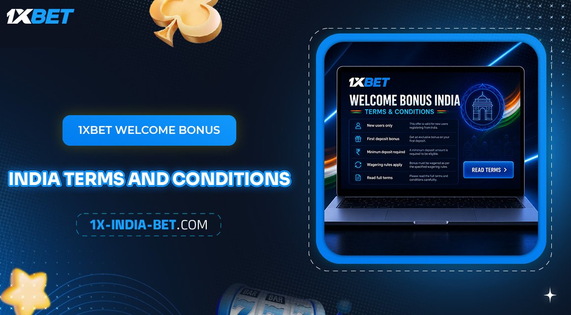 1xBet-Welcome-Bonus-India-Terms-and-Conditions