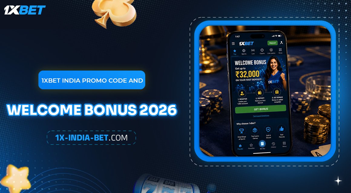 1xbet-India-Promo-Code-and-Welcome-Bonus-2026