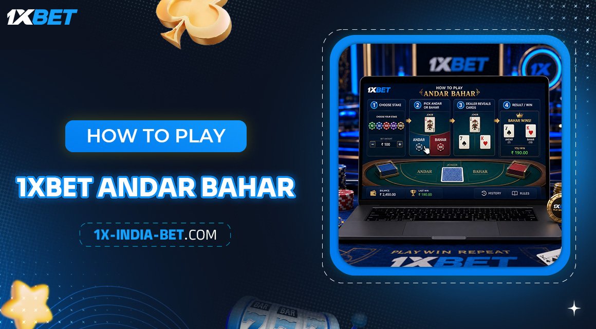 How-to-Play-1xBet-Andar-Bahar